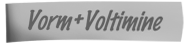 Vorm+Voltimine